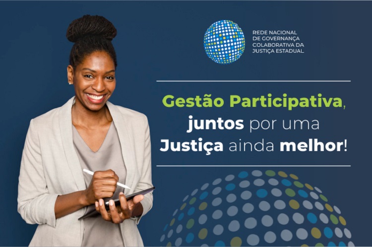 Pesquisa segue até 18 de julho por meio do site http://www5.tjba.jus.br/gestaoparticipativa/