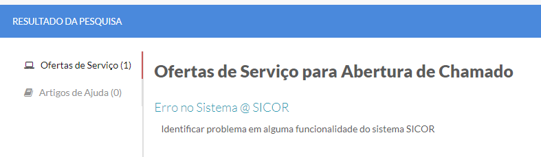 Oferta de serviço pesquisada erro de sistema sicor