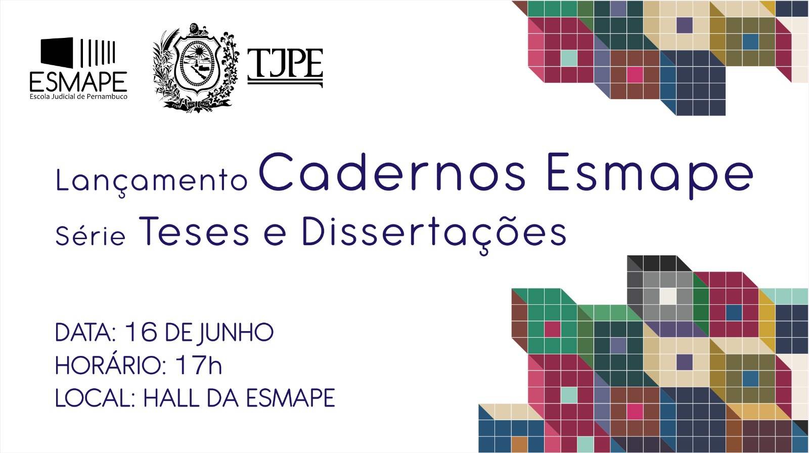 Arte do evento de lançamento dos Cadernos Esmape 