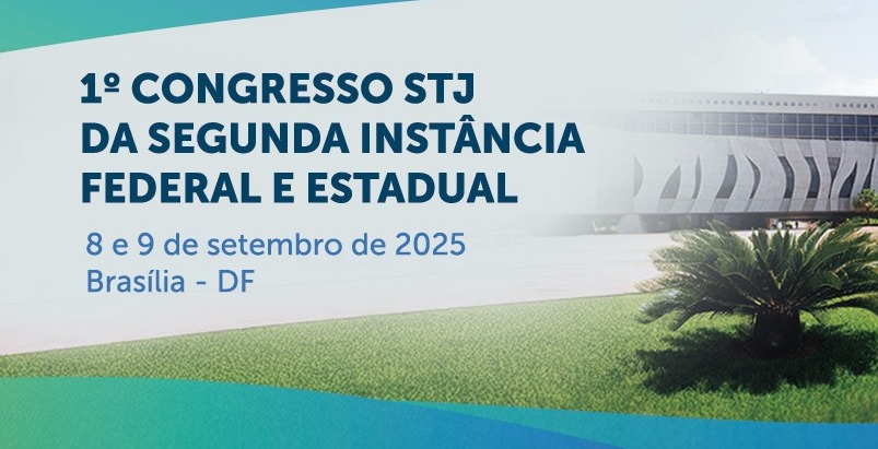 Arte do 1º Congresso STJ de Segunda Instância Federal e Estadual