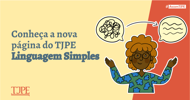 Foto da notícia - Nova página do TJPE reforça compromisso com o uso da Linguagem Simples