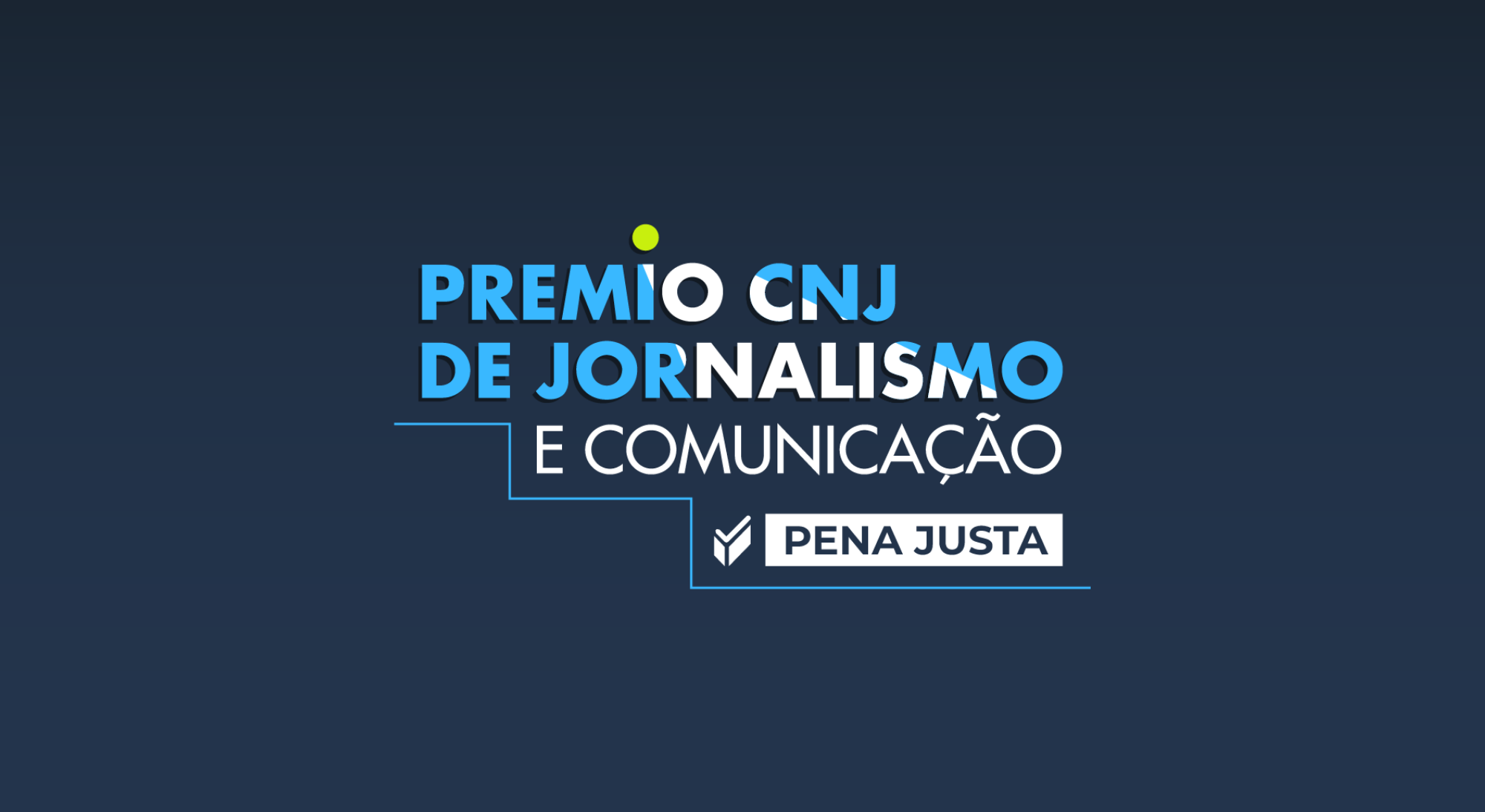 Foto da notícia - Prêmio Pena Justa de Jornalismo do CNJ está com inscrições abertas